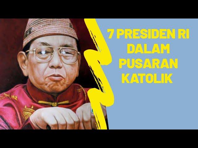 7 Presiden Republik Indonesia dalam Pusaran Katolik : Ternyata Lebih Dekat Dengan Presiden ini !!!!