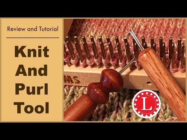 Knit and Purl Tool for Knitting Loom Patterns | Loomahat