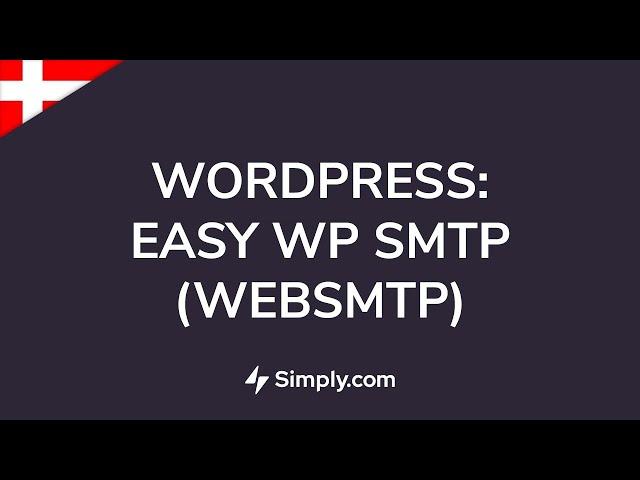 WordPress - Easy WP SMTP (websmtp) | Simply.com