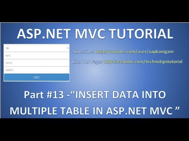 Part 13- Insert data into MULTIPLE TABLES in an ASP.NET MVC application