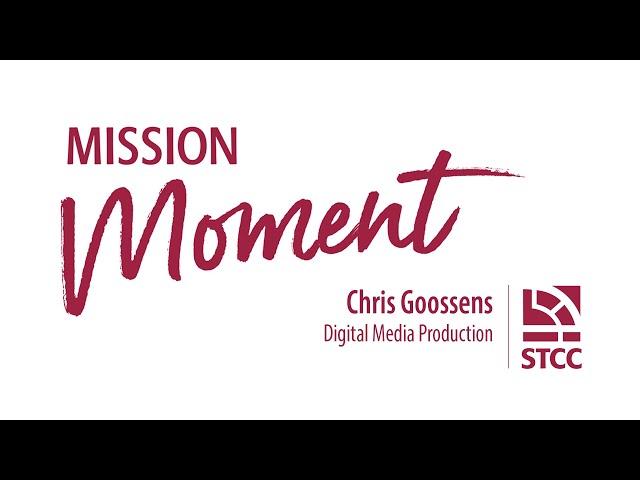 Mission Moment: Chris Goossens