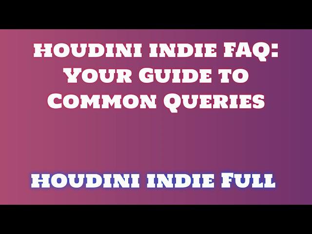 How to Install houdini indie 2024: Beginner-Friendly Steps