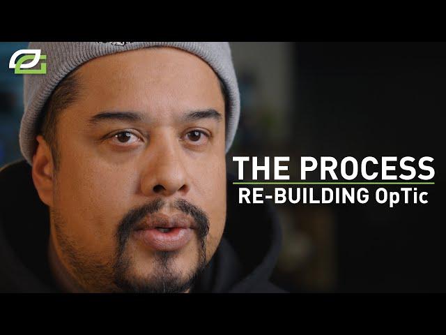 THE RE-BUILDING of OpTic | THE PROCESS