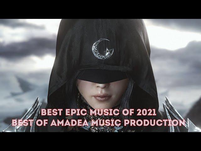 BEST EPIC MUSIC OF 2021 | BEST OF AMADEA MUSIC PRODUCTIONS