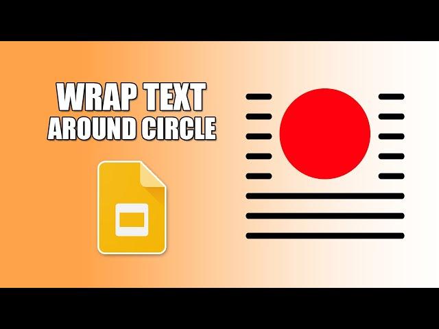 How to wrap text around a circle in google slides