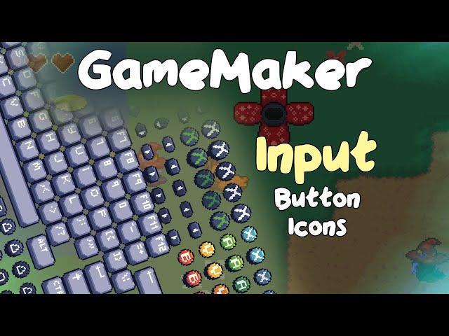 Input Icons in GameMaker