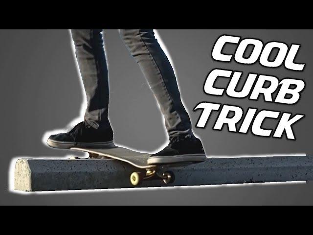 Cool Curb Trick! Easy Skateboarding Tips For Beginners Made Simple! No Ollie Required!