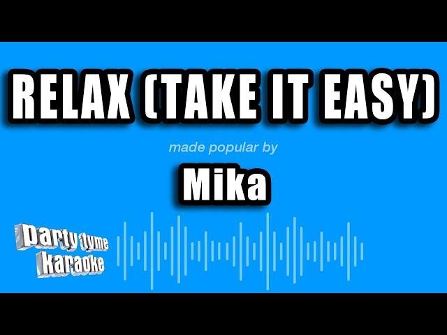 Mika - Relax (Take It Easy) (Karaoke Version)