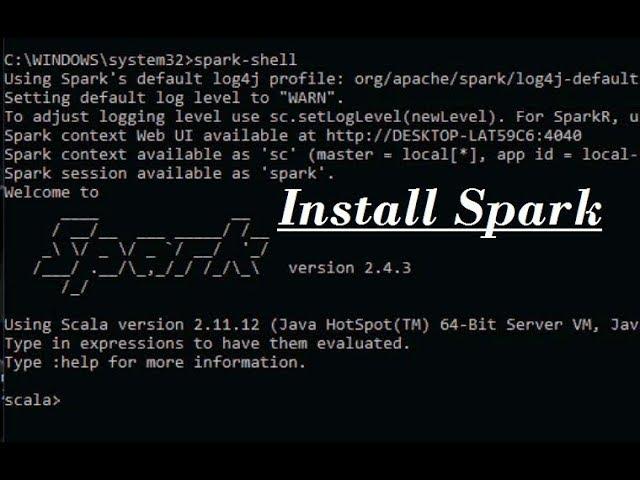 install Apache Spark on Windows 10