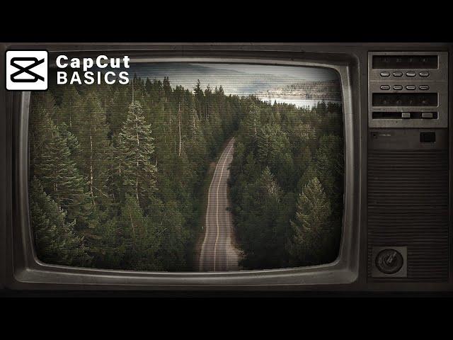 How to Create a Classic TV Effect in CapCut