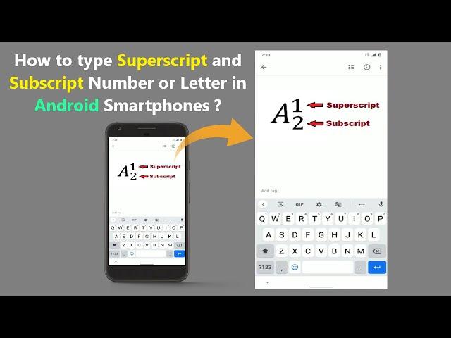 How to type Superscript and Subscript Number or Letter in Android Smartphones ?