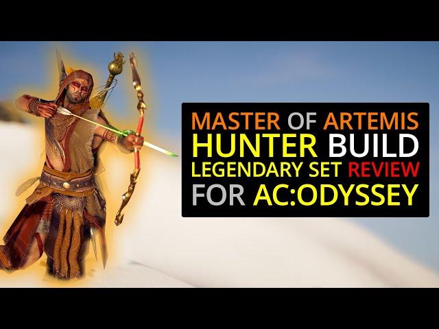 Master of Artemis Legendary Hunter Build for AC Odyssey!