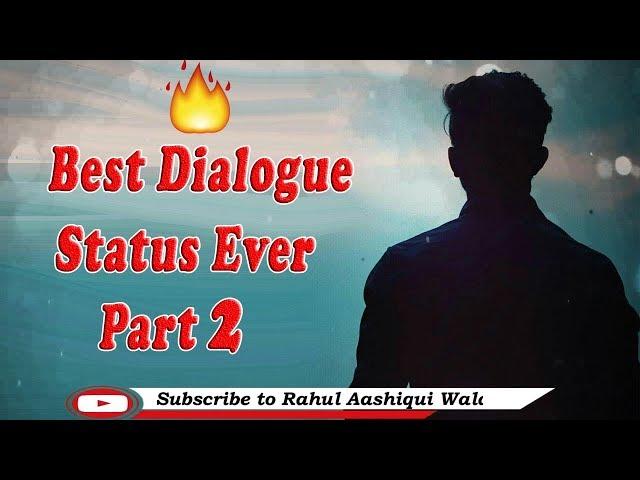 Best Dialogue Status Ever Part 2 || Best Dialogue Status || Rahul Aashiqui Wala