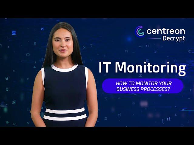 IT Monitoring: How to monitor your business processes?