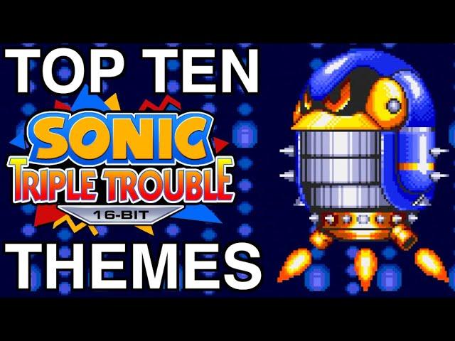 Top 10 Sonic Triple Trouble 16-Bit Themes