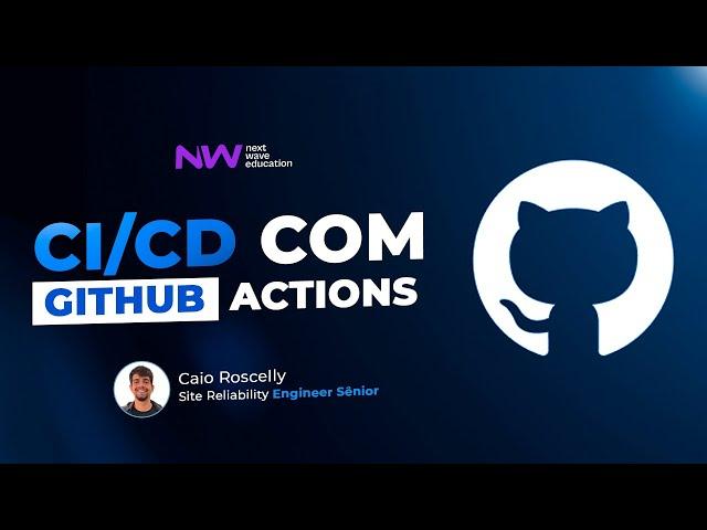 Curso CI/CD com GitHub Actions - GRATUITO