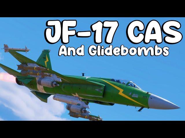 JF-17 CAS With Some Glidebomb Pov (I wanted to try them)