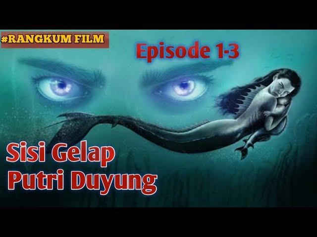 Kelamnya Cerita Fantasi Putri Duyung | Rangkum Drama Series Siren 2018