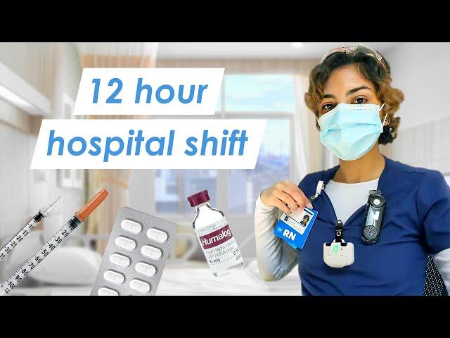 My 12 hour nurse shift 