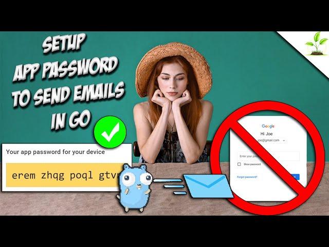 Setup App Password to Send Emails in Go - Golang Web Dev