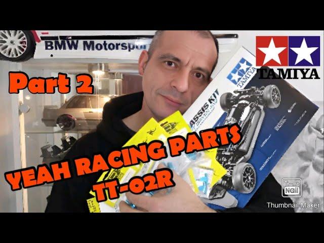 TAMIYA TT-02R YEAH RACING TUNING Part 2. Deutsch #rc #rccar #tamiya