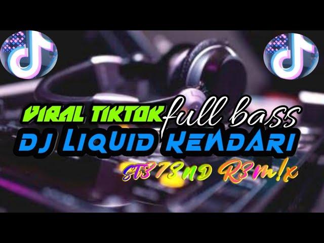 DJ TERBARU FULL BASS PARTY LIQUID KENDARI VIRAL!!! ( stefnd RMX  )