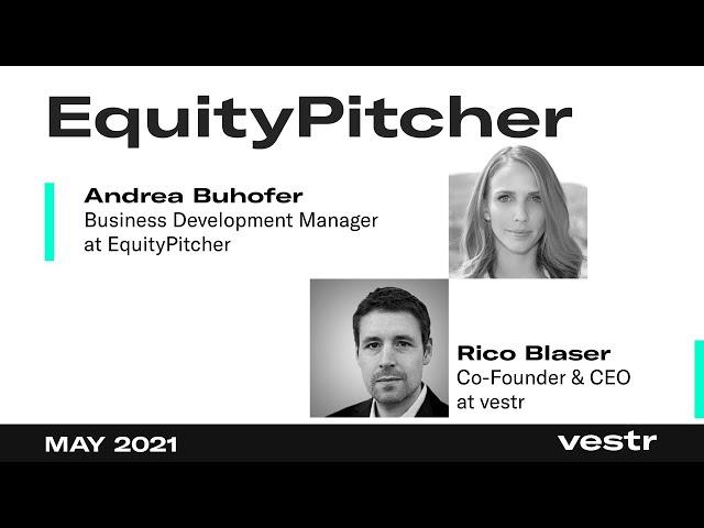 EquityPitcher "Come Together 2021": vestr – the engine behind active management