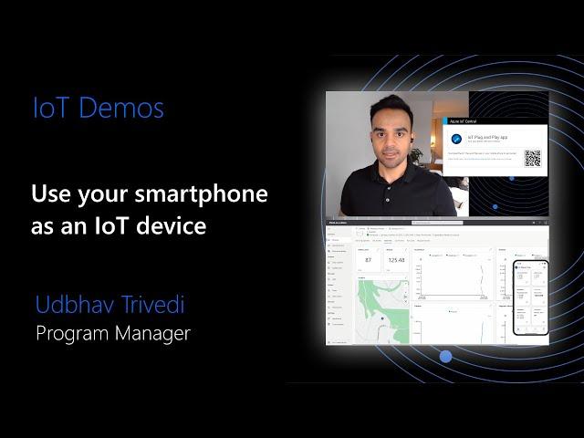 Demo: Use your smartphone as an IoT device