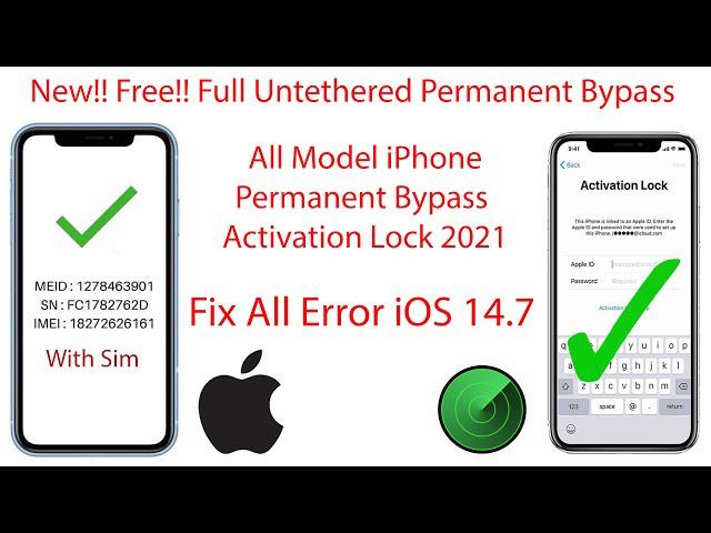 MEID Sim Fix Free Untethered iCloud Bypass Fixed All Error iOS 14.7 | Bypass iCloud Activation Lock