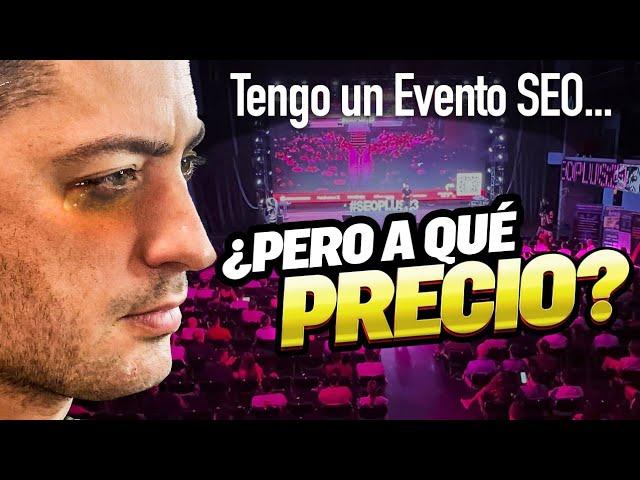 ¿Cuánto cuesta hacer un EVENTO? Te lo ENSEÑO TODO #SEOplus