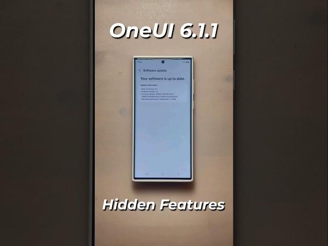 Samsung OneUi 6.1.1 Hidden Features