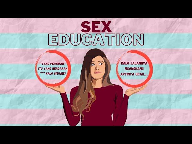 Tanda Wanita Tidak Perawan | SEX EDUCATION PART 1