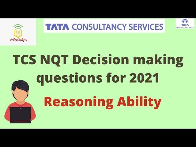 TCS Nqt decision making questions | TCS nqt logical reasoning