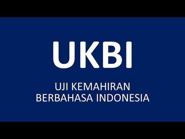 TRY OUT UKBI (UJI KEMAHIRAN BERBAHASA INDONESIA) SEKSI MENDENGARKAN - PAKET 1