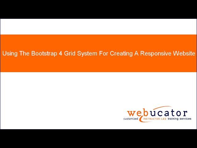 How to Use The Bootstrap 4 Grid System For Creating A Responsive Website