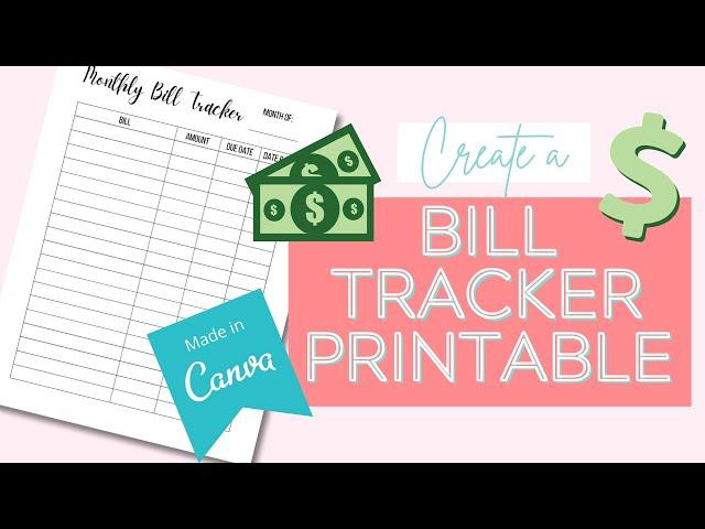 How To Create A Bill Tracker Printable | FREE Printable Budget | Canva Tutorial