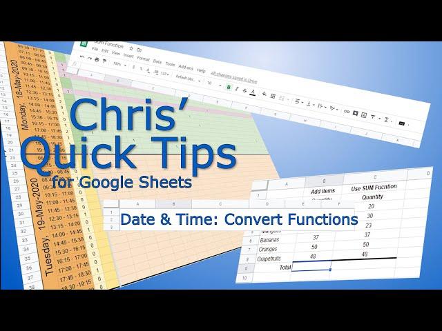 Google Sheet: Date & Time Functions that convert