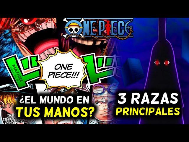 ¡YA Sabemos lo que es el ONE PIECE!? | Las 3 RAZAS ANCESTRALES - ONE PIECE 1121 Review