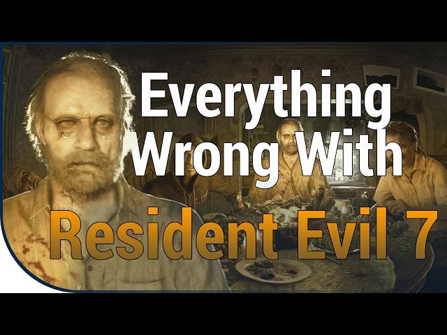 GAME SINS | Everything Wrong With Resident Evil 7: Biohazard