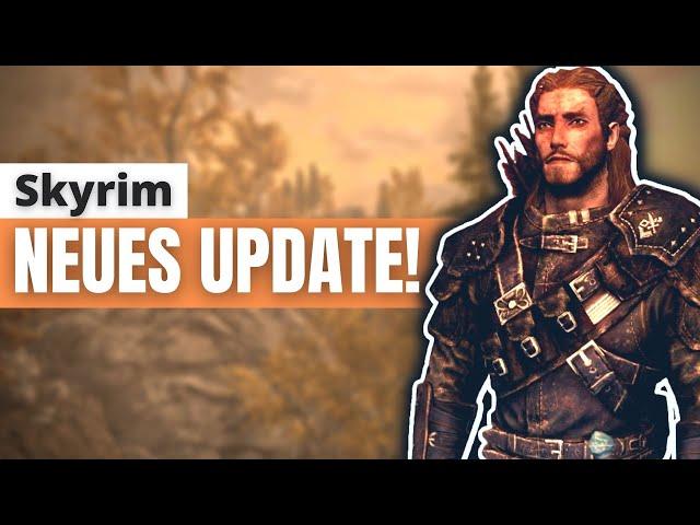 Skyrim: Alle Infos zum neuen Update! (2023)