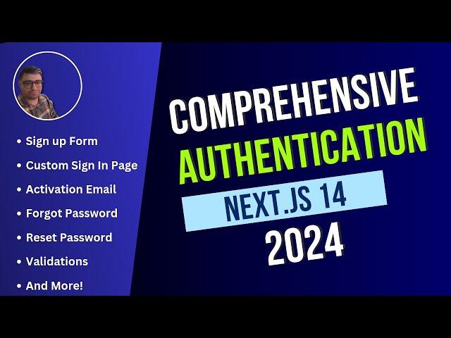 Comprehensive Authentication Tutorial in Next.js 14