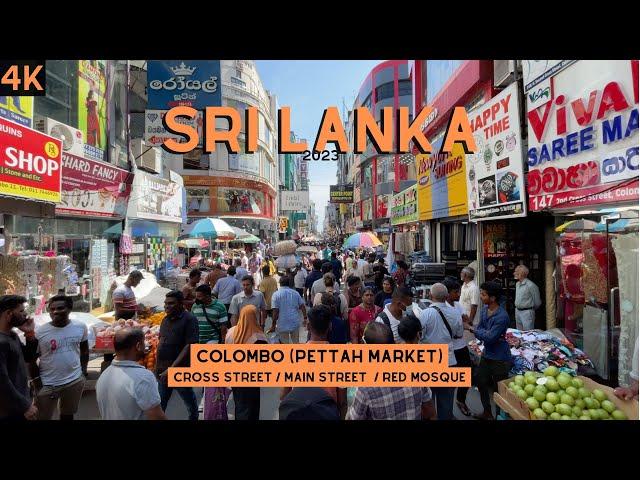 Colombo (Sri Lanka) 2023 (4K) Walk thru Pettah Market | Main Street | Red Mosque