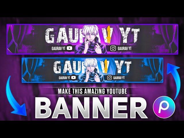 Make This Amazing YouTube Banner In PicsArt 