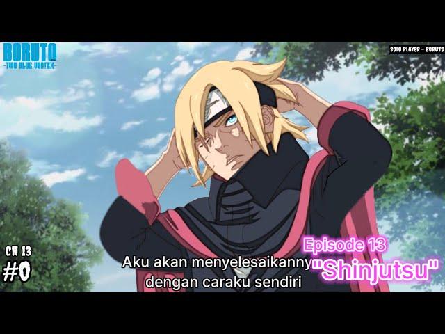 TERNYATA DI TIMELINE LAIN BORUTO & SARADA PERNAH MATI ! - Boruto Two Blue Vortex 13