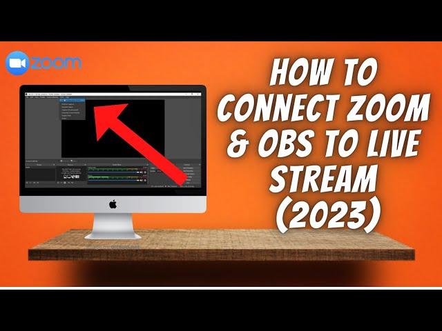 How To Connect Zoom & OBS To Live Stream 2023 