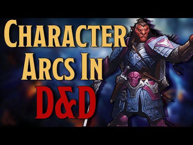 What Do Character Arcs Look Like in Dungeons and Dragons?