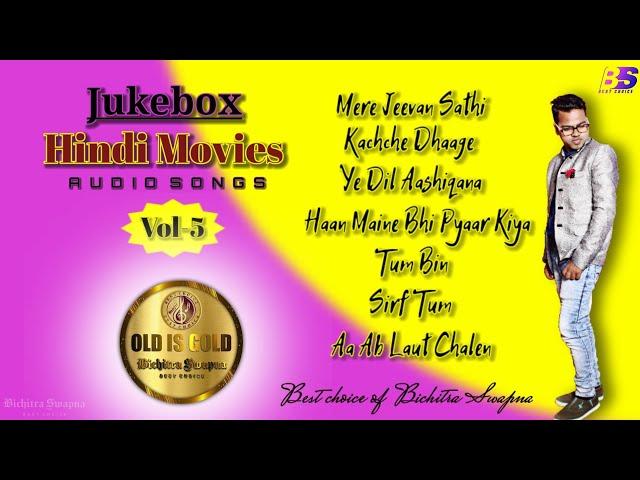 Hindi Old Is Gold Audio Songs/ Jukebox/Vol-5/Bichitra Swapna