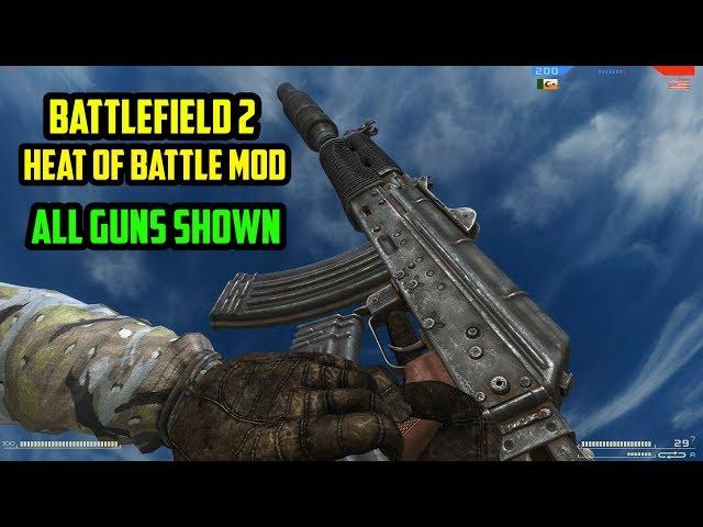 (MOD) Battlefield 2: Heat Of Battle - All Guns Shown