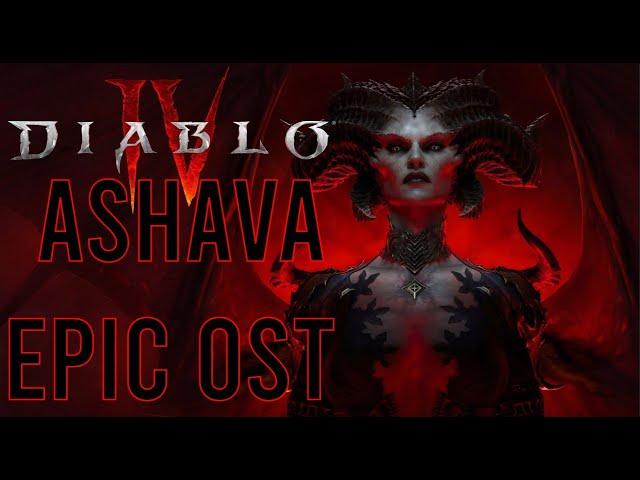 DIABLO 4 OST ASHAVA EPIC WORLD BOSS FIGHT