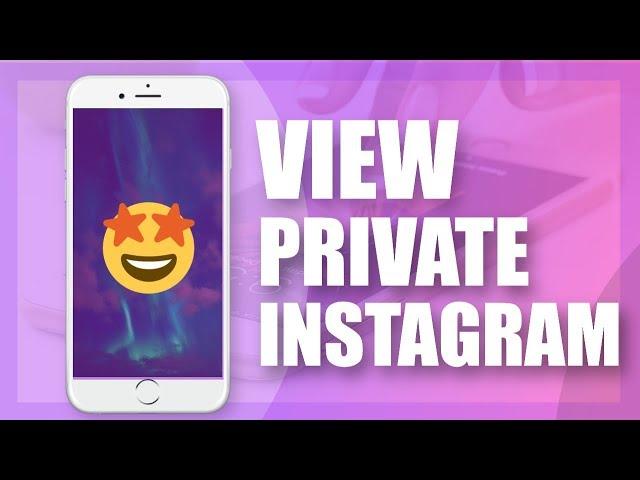 View Private Instagram Profiles Without Following No Survey - Method That Really Work  [NO CODING]